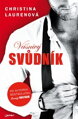 Vášnivý svůdník / Christina Lauren