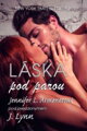Láska pod parou / Jennifer L. Armentrout