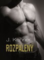 Rozpálený  / J. Kenner