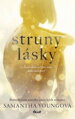Struny lásky / Samantha Youngová