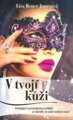 V tvojí kůži / Lisa Renee Jonesová