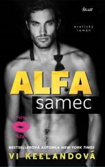 Alfa samec / Vi Keelandová