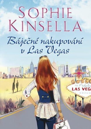 Báječné nakupování v Las Vegas / Sophie Kinsella