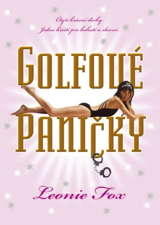 Golfové paničky / Leonie Fox