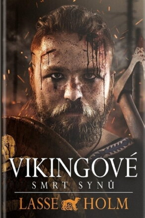 Vikingové - Smrt synů / Lasse Holm