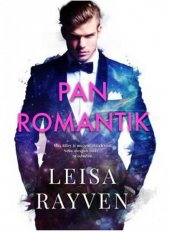 Pan Romantik / Leisa Rayven
