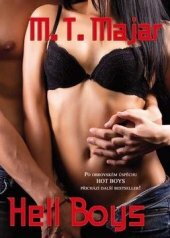Hell Boys / M.T. Majar 