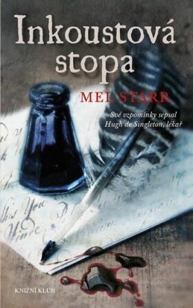 Inkoustová stopa / Mel Starr