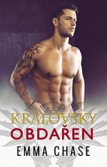 Královsky obdařen / Emma Chase
