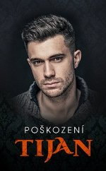 Poškození / Tijan