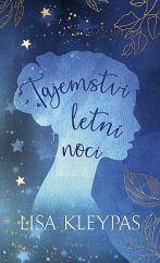 Tajemství letní noci / Lisa Kleypas