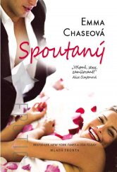 Spoutaný / Emma Chaseová