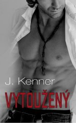 Vytoužený / J. Kenner